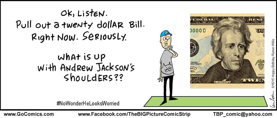 The Big Picture Comic Strip for August 16, 2015 