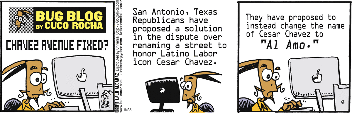 La Cucaracha Comic Strip for June 25, 2011 