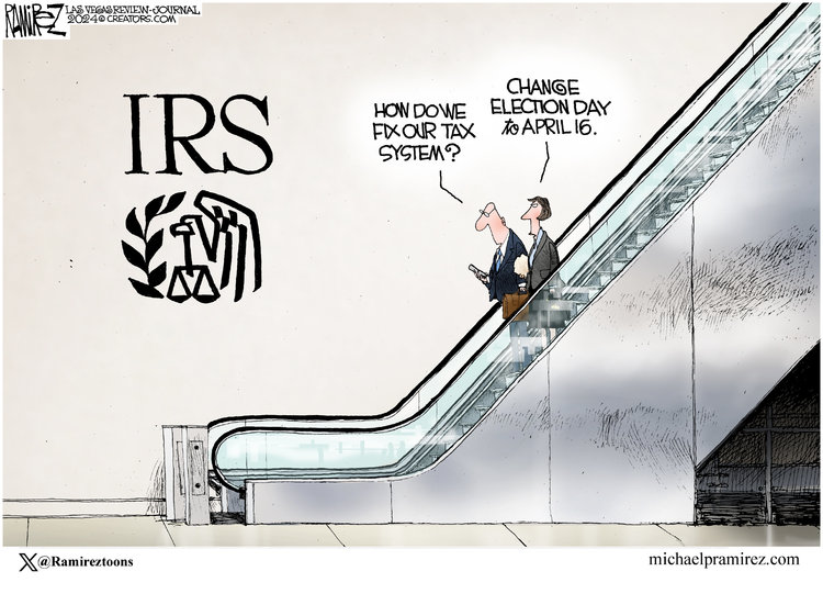 Michael Ramirez Comic Strip for April 15, 2024 