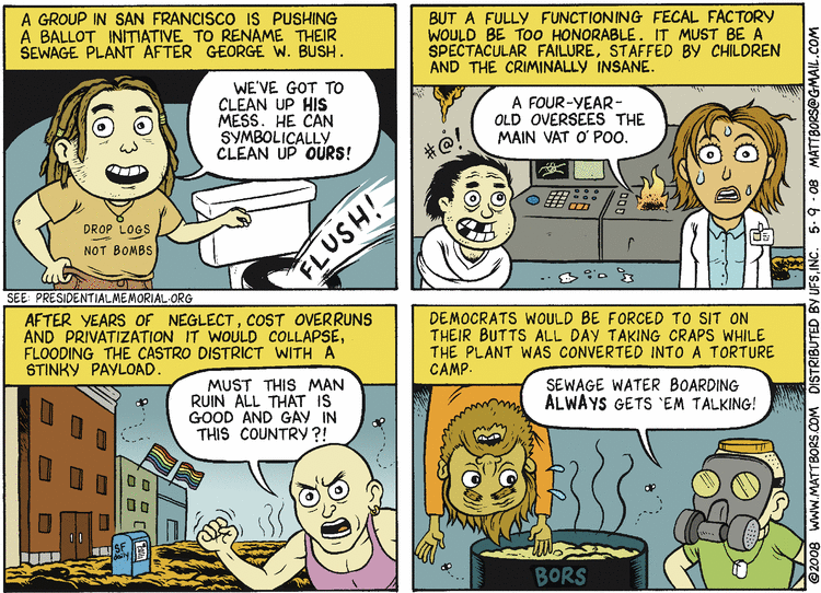 Matt Bors Comic Strip for May 09, 2008 