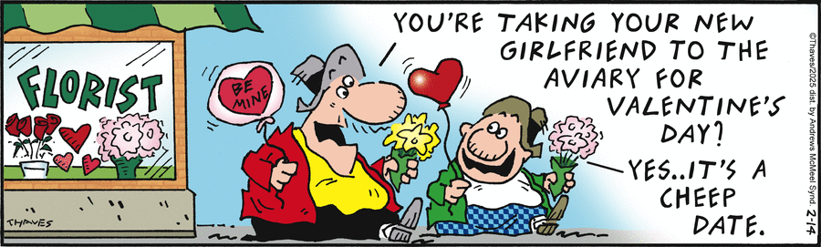Frank and Ernest Comic Strip for February 14, 2025 