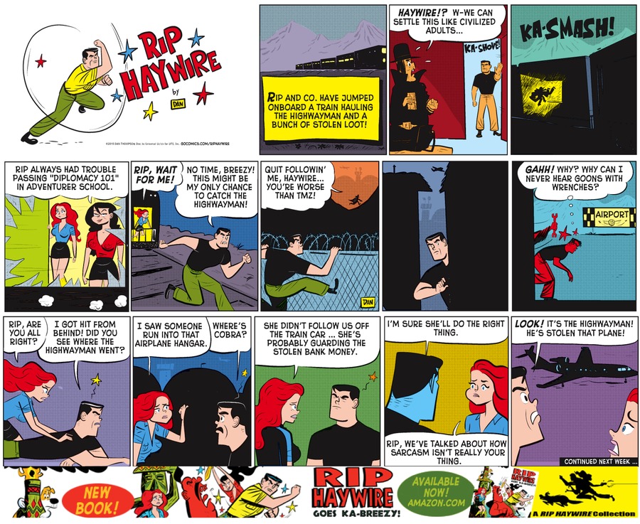 Rip Haywire Comic Strip for April 12, 2015 