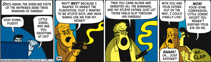 Rip Haywire Comic Strip for April 30, 2021 