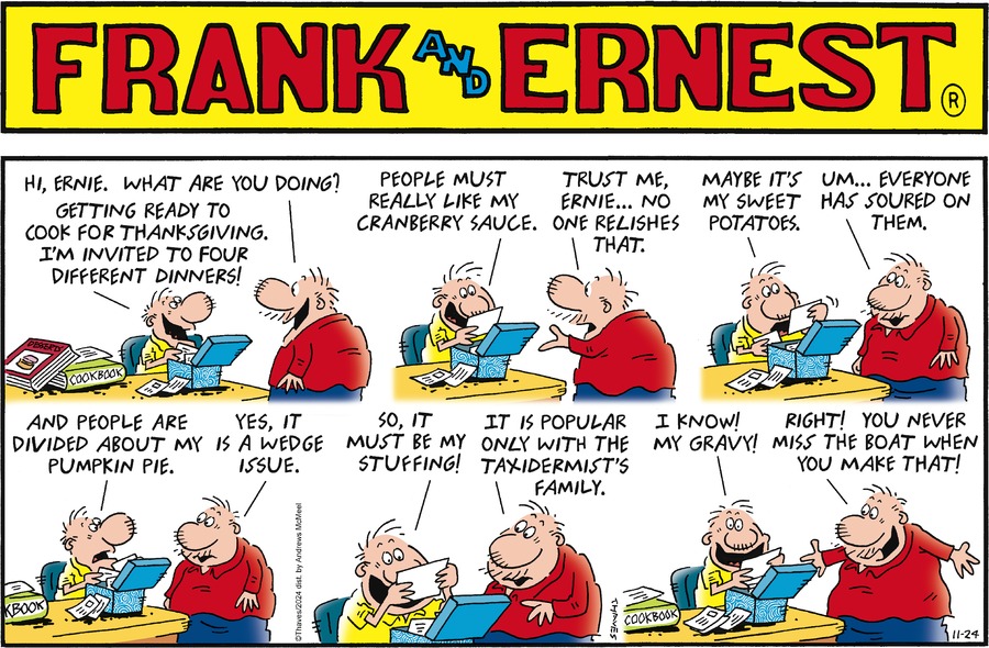 Frank and Ernest Comic Strip for November 24, 2024 
