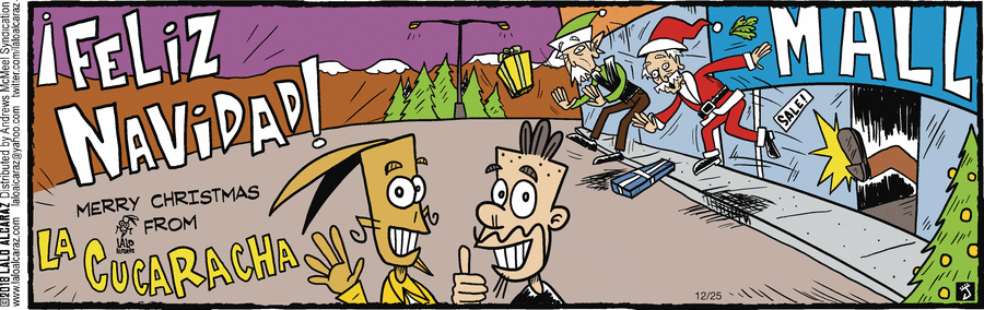 La Cucaracha Comic Strip for December 25, 2018 