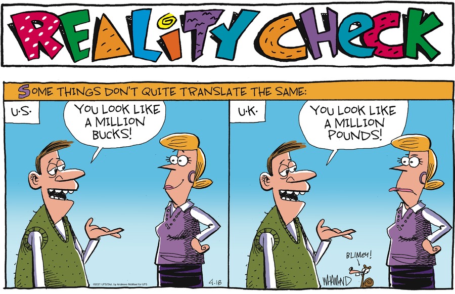 Reality Check Comic Strip for April 18, 2021 