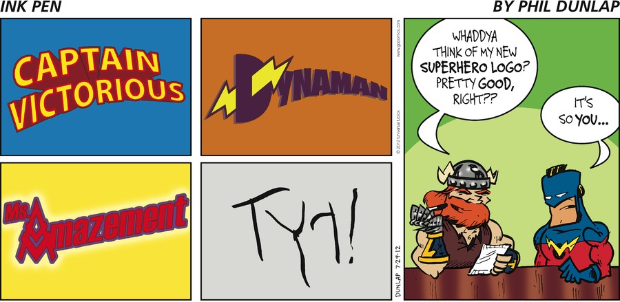 Ink Pen Comic Strip for July 29, 2012 