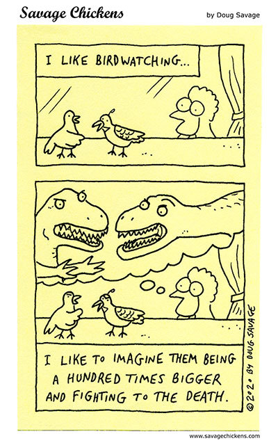 Savage Chickens Comic Strip for February 23, 2024 