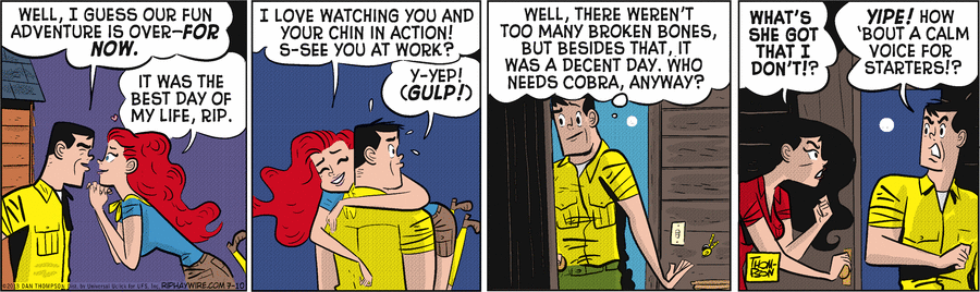 Rip Haywire Comic Strip for July 10, 2013 