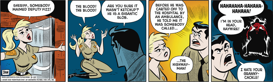 Rip Haywire Comic Strip for February 12, 2025 