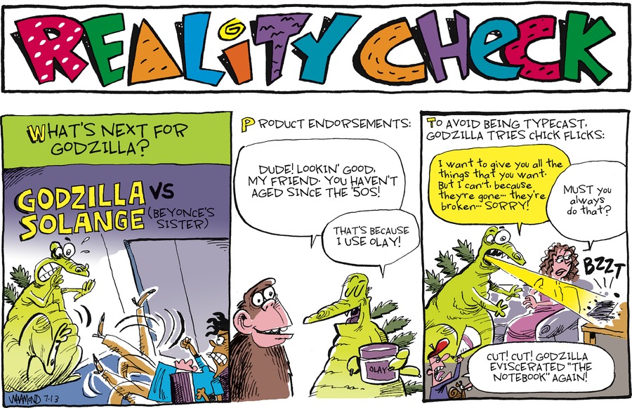 Reality Check Comic Strip for July 13, 2014 