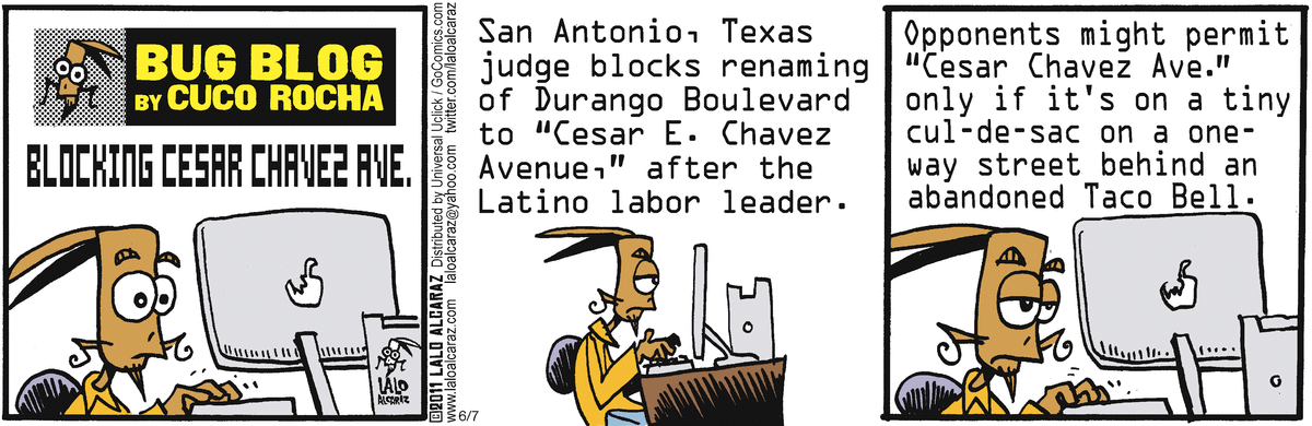 La Cucaracha Comic Strip for June 07, 2011 