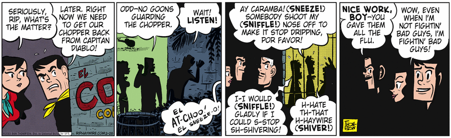 Rip Haywire Comic Strip for February 28, 2013 