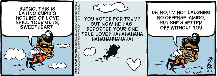 La Cucaracha Comic Strip for February 12, 2025 