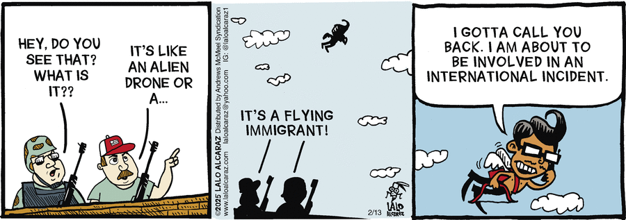 La Cucaracha Comic Strip for February 13, 2025 