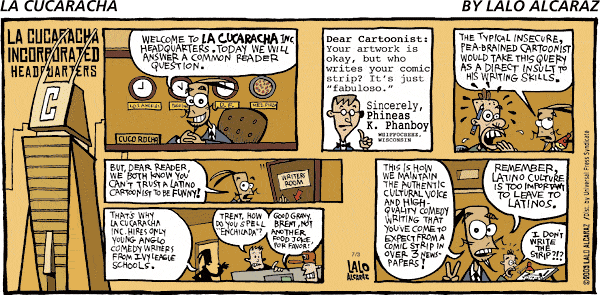 La Cucaracha Comic Strip for July 03, 2005 