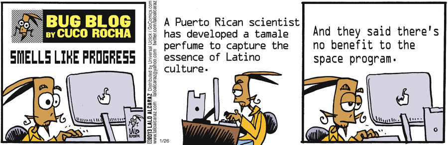 La Cucaracha Comic Strip for January 26, 2013 