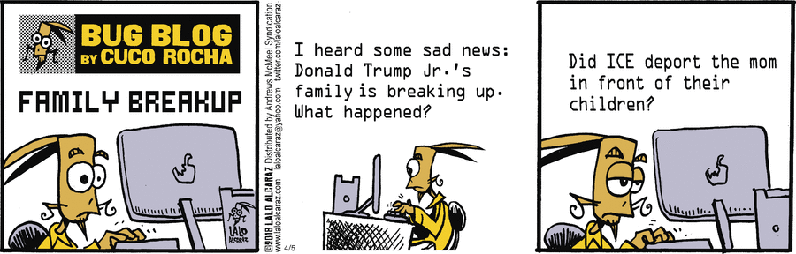 La Cucaracha Comic Strip for April 05, 2018 