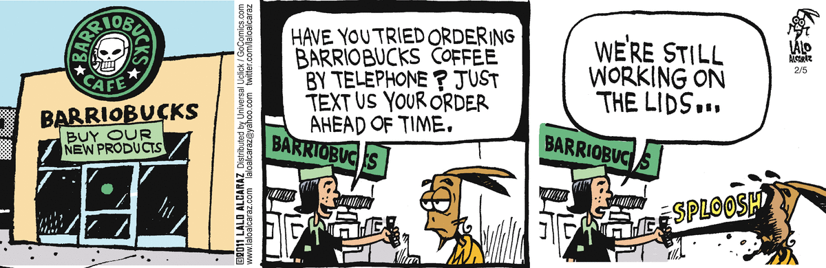 La Cucaracha Comic Strip for February 05, 2011 