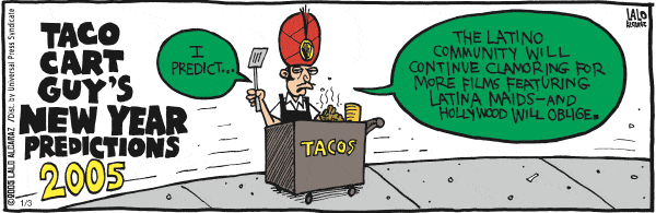 La Cucaracha Comic Strip for January 03, 2005 