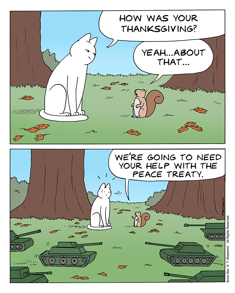 Snow Sez Comic Strip for November 27, 2023 