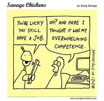 Savage Chickens Comic Strip for February 19, 2025 