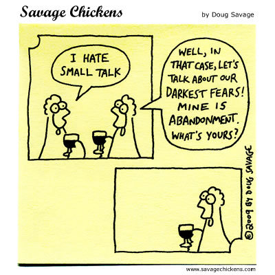 Savage Chickens Comic Strip for October 25, 2013 