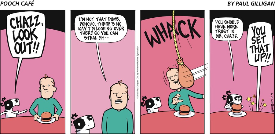 Pooch Cafe Comic Strip for February 09, 2025 