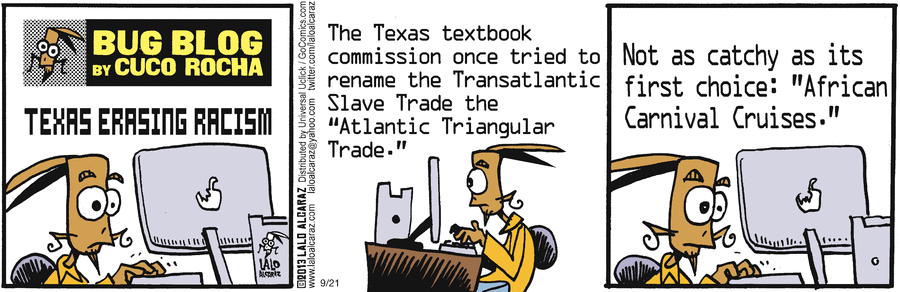 La Cucaracha Comic Strip for September 21, 2013 