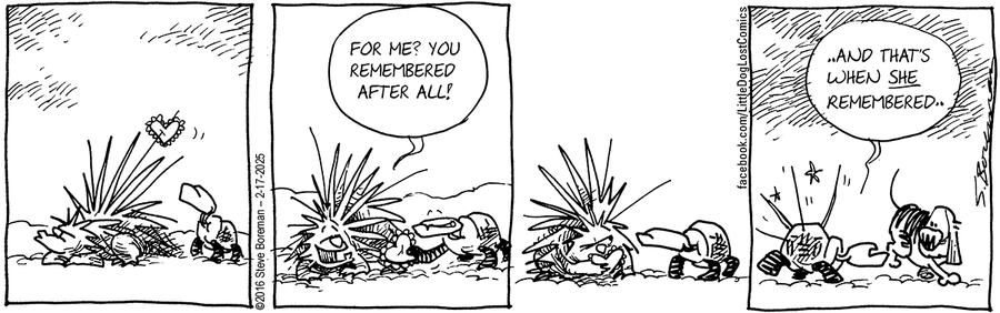 Little Dog Lost Comic Strip for February 17, 2025 