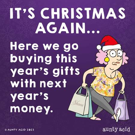 Aunty Acid Comic Strip for December 05, 2023 