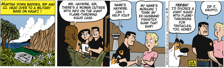 Rip Haywire Comic Strip for August 18, 2010 