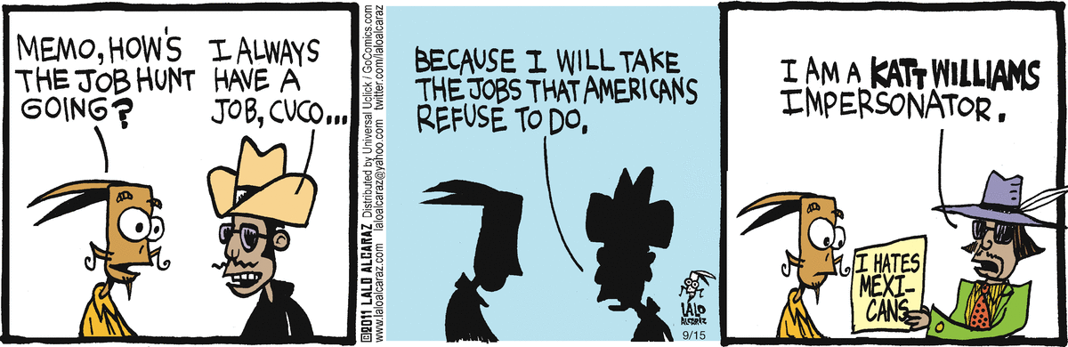 La Cucaracha Comic Strip for September 15, 2011 