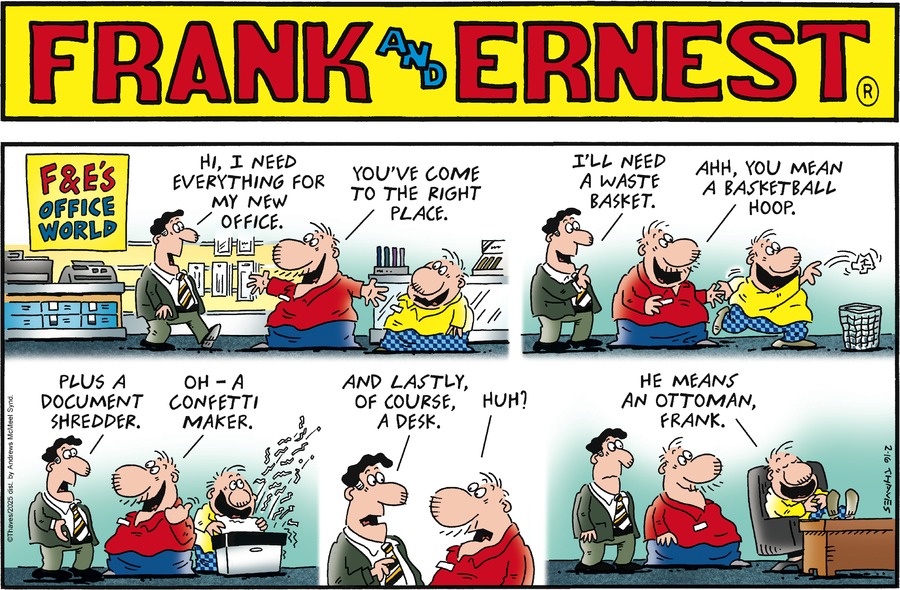 Frank and Ernest Comic Strip for February 16, 2025 