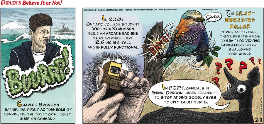 Ripley's Believe It or Not Comic Strip for February 09, 2025 