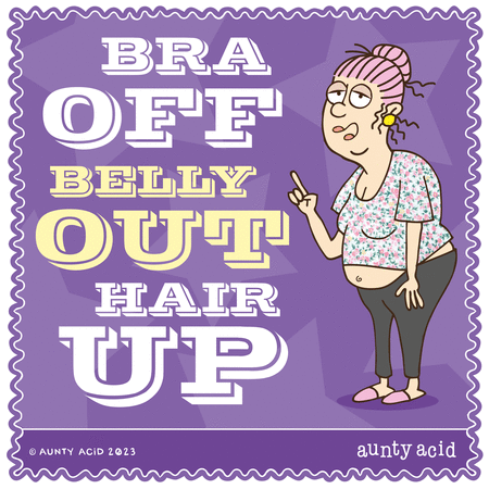 Aunty Acid Comic Strip for January 30, 2023 