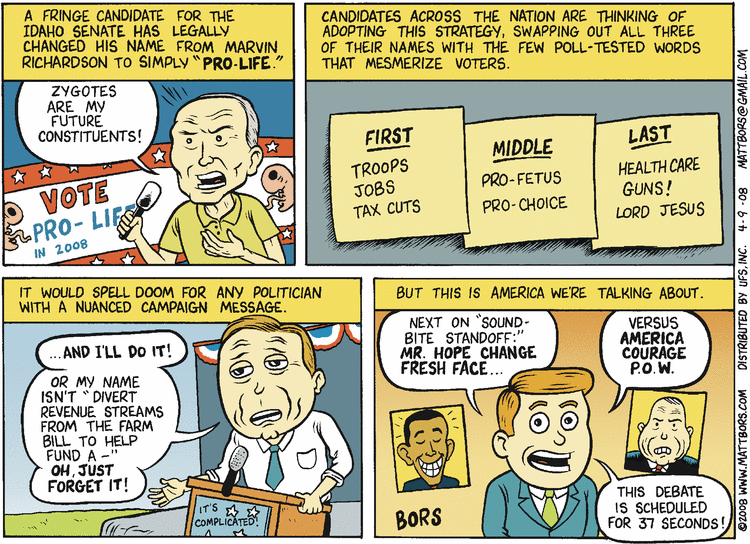 Matt Bors Comic Strip for April 09, 2008 
