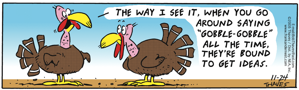 Frank and Ernest Comic Strip for November 24, 2005 