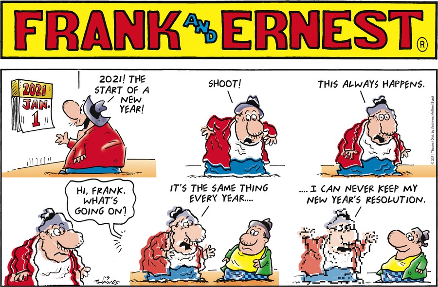 Frank and Ernest Comic Strip for January 03, 2021 